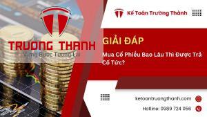 Mua Cổ Phiếu Bao Lâu Thì Được Trả Cổ Tức?