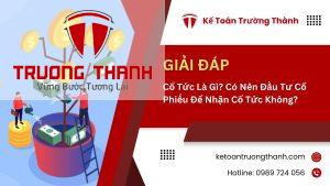 Cổ Tức Là Gì? Có Nên Đầu Tư Cổ Phiếu Để Nhận Cổ Tức Không?