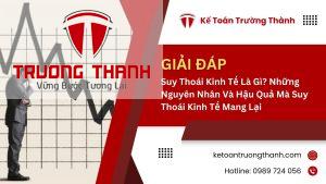 Suy Thoái Kinh Tế Là Gì? Những Nguyên Nhân Và Hậu Quả Mà Suy Thoái Kinh Tế Mang Lại