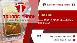 Vàng 9999 Là Gì? Có Khác Gì Vàng 999 Không?
