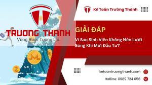 Vì Sao Sinh Viên Không Nên Lướt Sóng Khi Mới Đầu Tư?