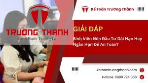 Sinh Viên Nên Đầu Tư Dài Hạn Hay Ngắn Hạn Để An Toàn?