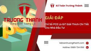 Chỉ Số PCE Là Gì? Giải Thích Chi Tiết Cho Nhà Đầu Tư