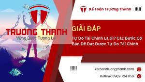 Tự Do Tài Chính Là Gì? Các Bước Cơ Bản Để Đạt Được Tự Do Tài Chính