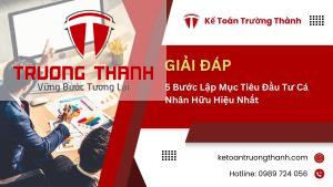 5 Bước Lập Mục Tiêu Đầu Tư Cá Nhân Hữu Hiệu Nhất