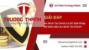 An Ninh Tài Chính Là Gì? Giải Pháp Để Đảm Bảo An Ninh Tài Chính!
