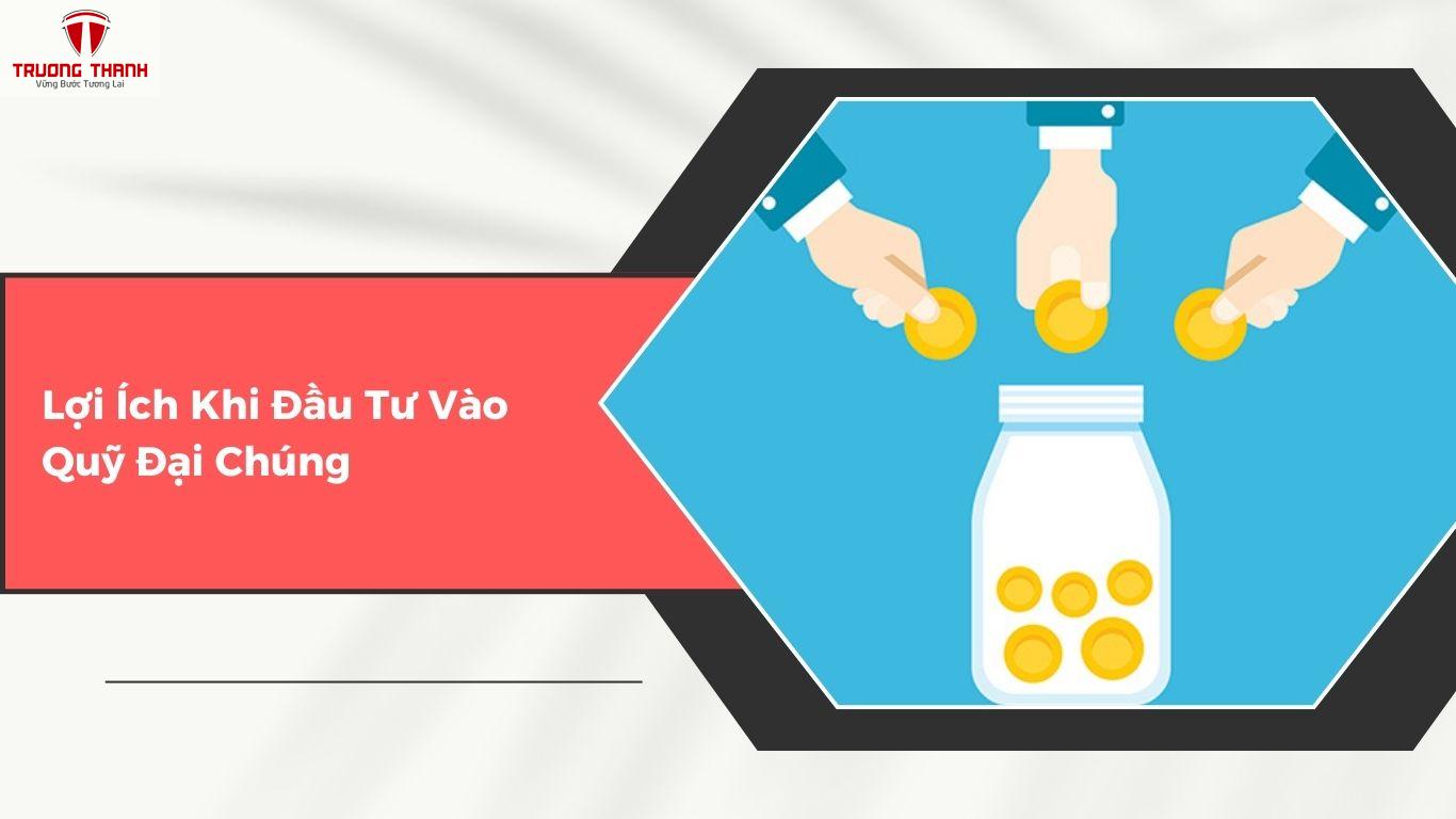 Quỹ Đại Chúng Là Gì? Kênh Đầu Tư An Toàn Cho Người Mới