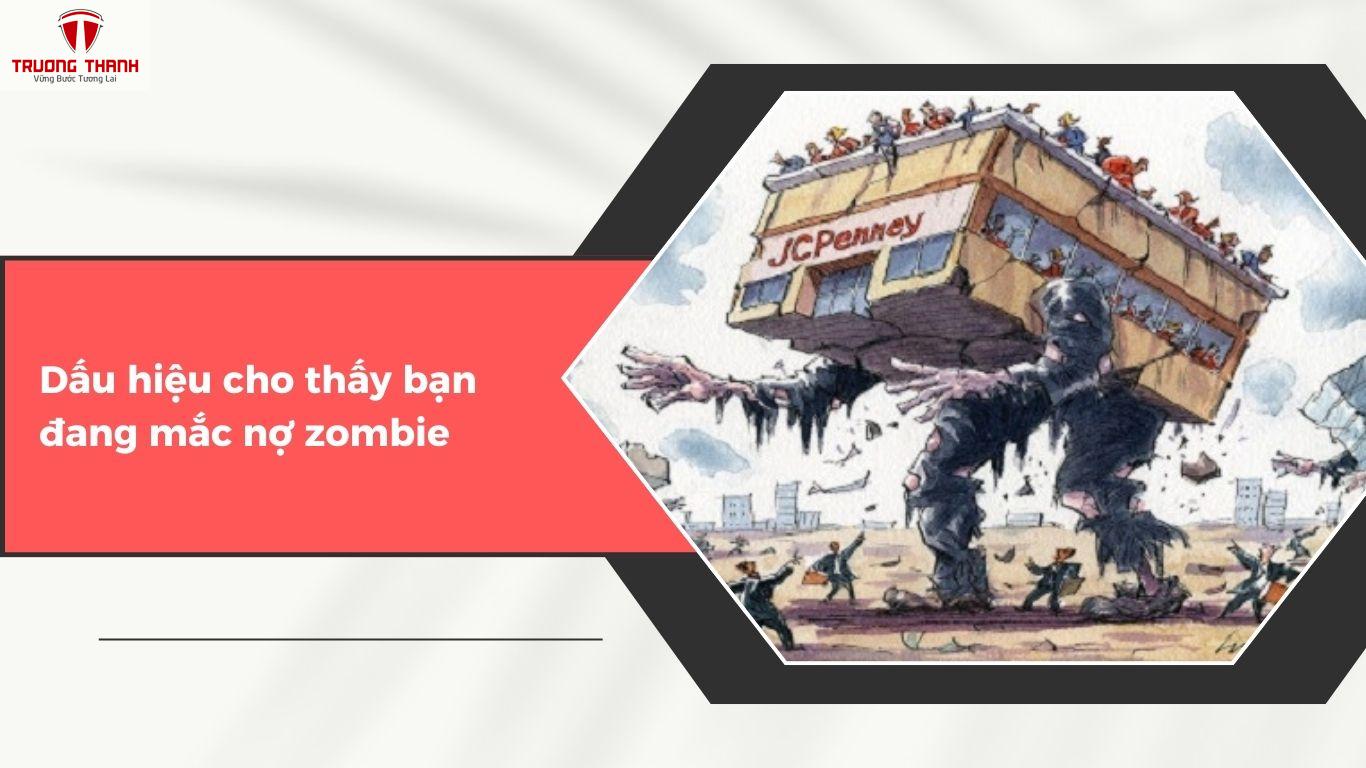 Nợ Zombie Là Gì? Cách Đối Phó Hiệu Quả Khi Gặp Phải Nợ Zombie