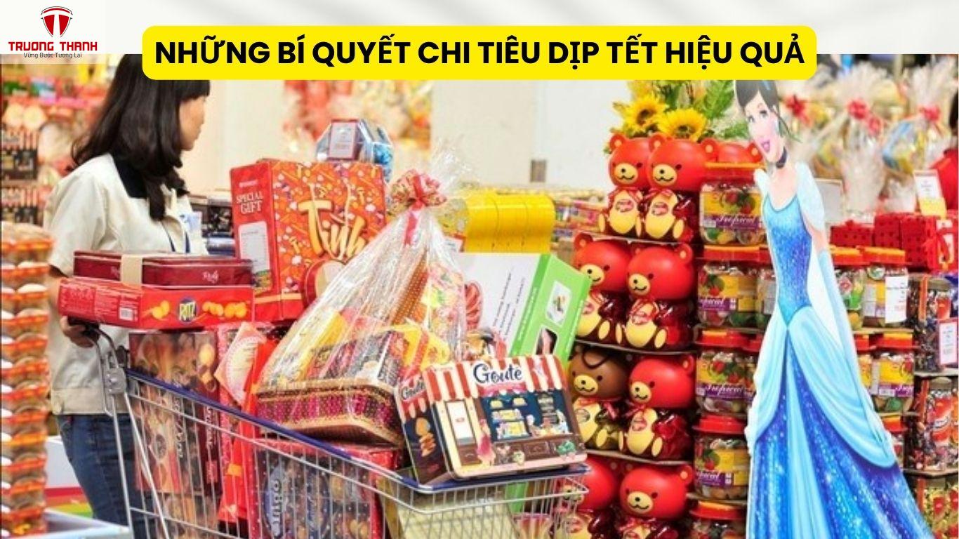 Những Bí Quyết Chi Tiêu Dịp Tết Hiệu Quả