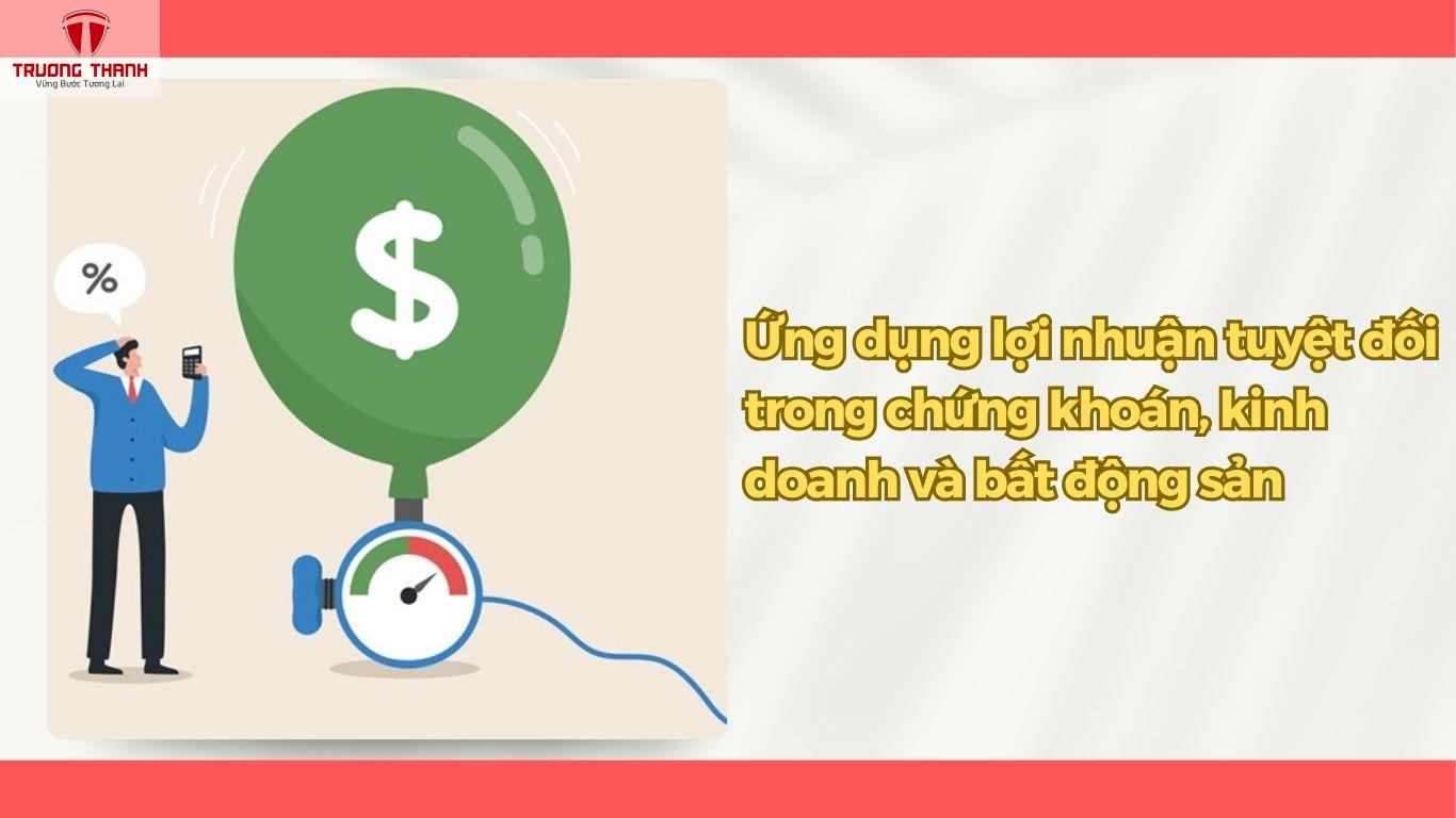 Lợi Nhuận Tuyệt Đối Là Gì? Giải Mã Từ A–Z Về Lợi Nhuận Tuyệt Đối