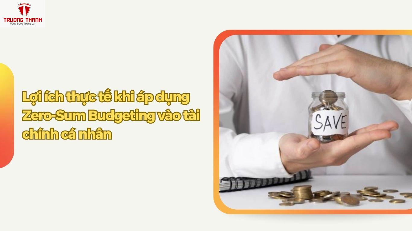 Phương Pháp Zero-Sum Budgeting: Cách Quản Lý Tài Chính Cá Nhân Thông Minh
