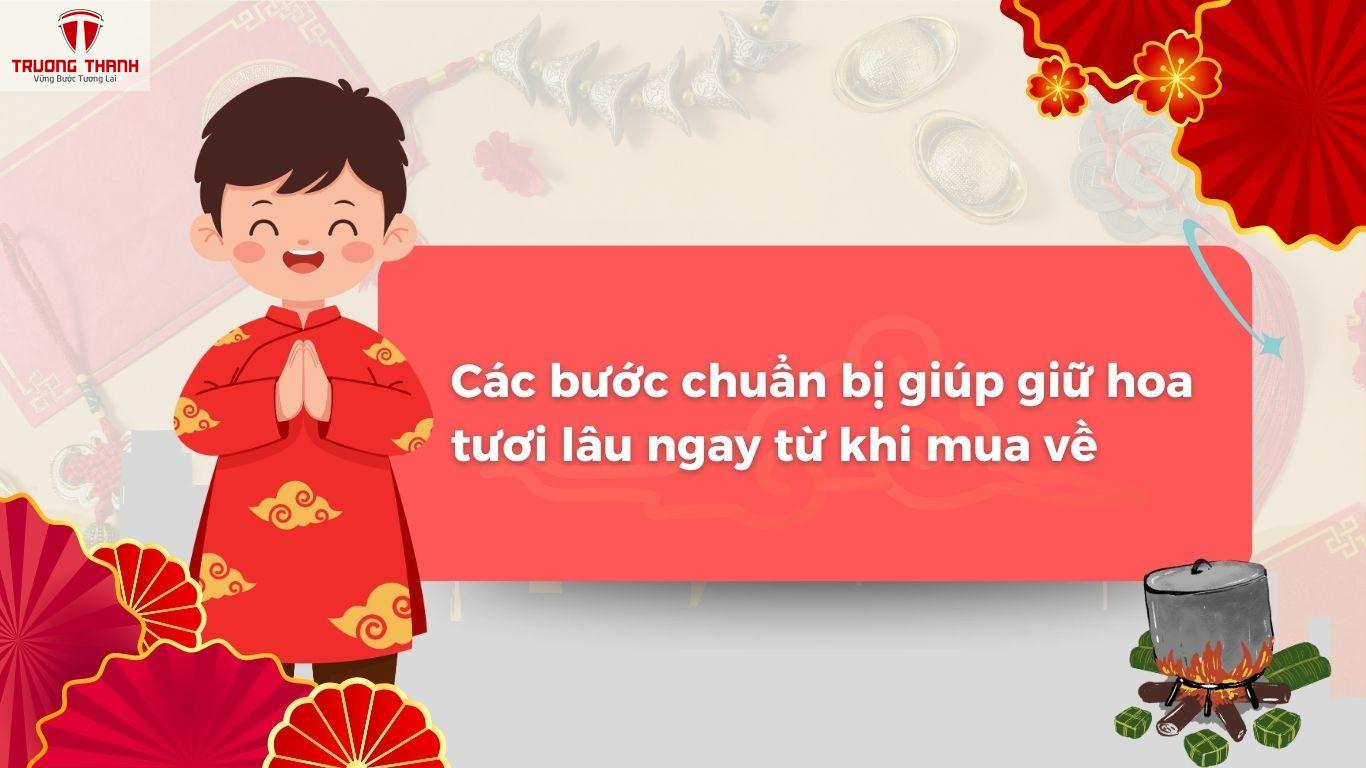 Cách Giữ Hoa Tươi Lâu Trong Suốt Dịp Tết