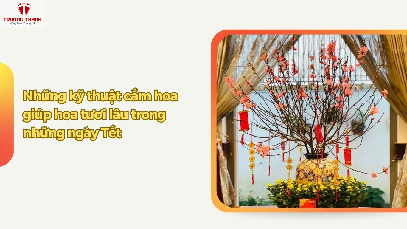 Cách Giữ Hoa Tươi Lâu Trong Suốt Dịp Tết