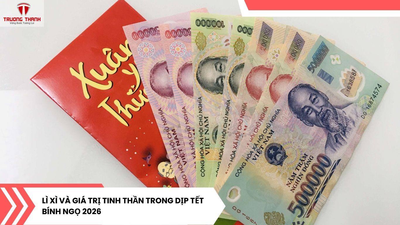 Những Con Số May Mắn Nên Lì Xì Trong Tết Bính Ngọ 2026