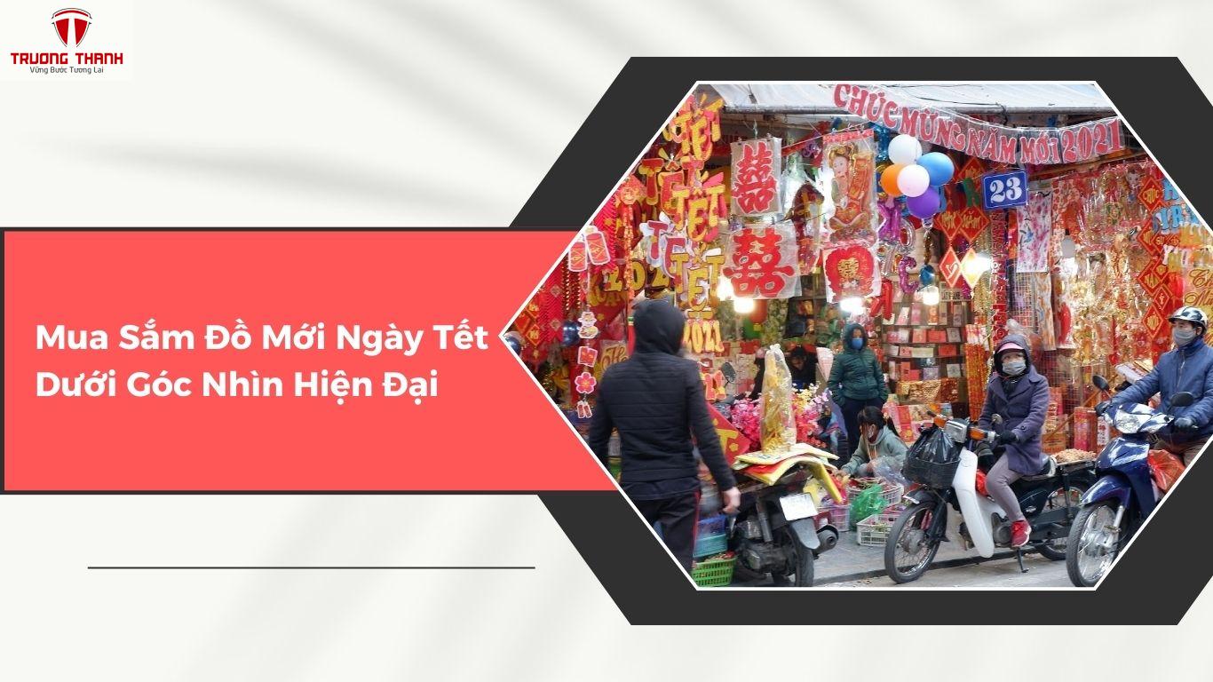 Ý Nghĩa Của Việc Mua Sắm Đồ Mới Ngày Tết
