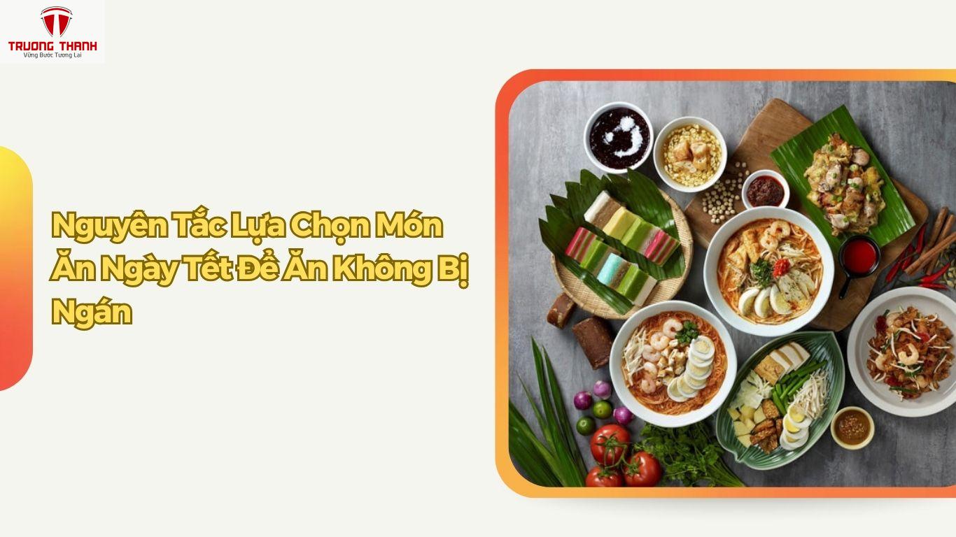 Tết Nên Nấu Những Món Gì Để Đỡ Ngán?