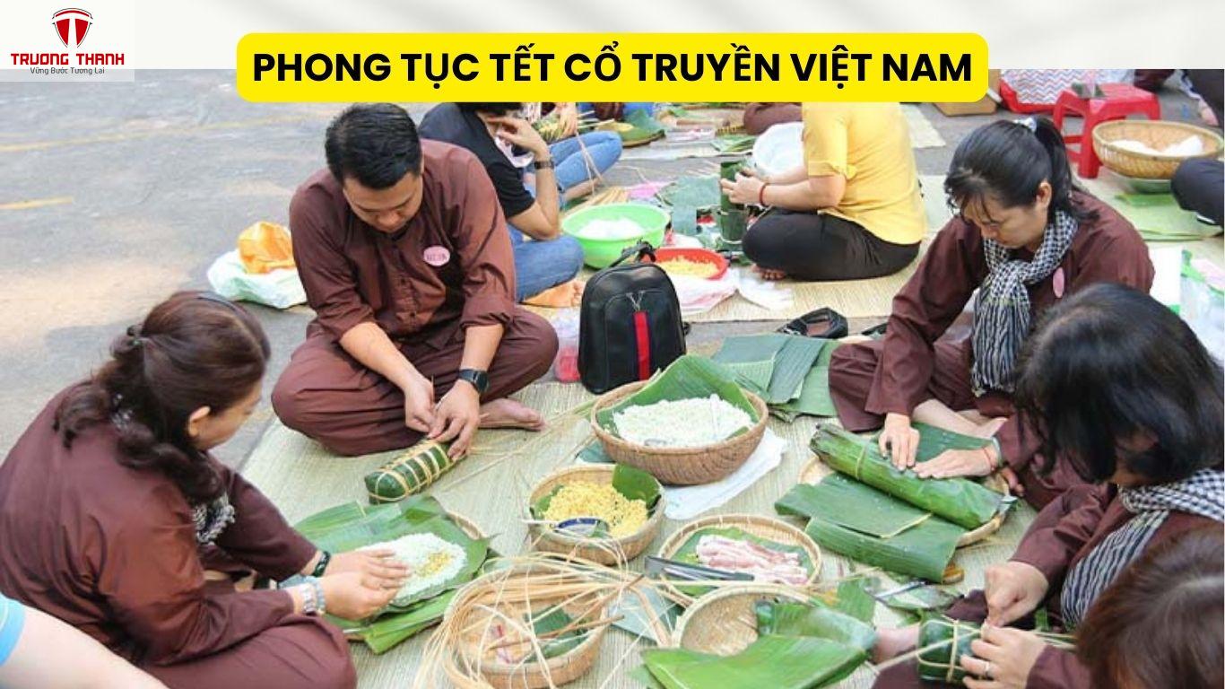 Phong Tục Tết Cổ Truyền Việt Nam