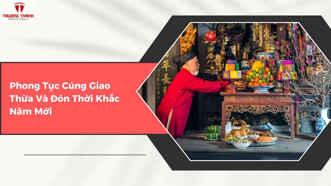 Phong Tục Tết Cổ Truyền Việt Nam