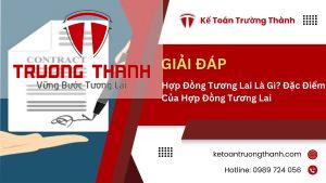 Hợp Đồng Tương Lai Là Gì? Đặc Điểm Của Hợp Đồng Tương Lai