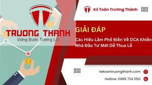 Các Hiểu Lầm Phổ Biến Về DCA Khiến Nhà Đầu Tư Mới Dễ Thua Lỗ