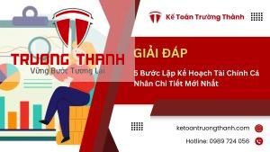 5 Bước Lập Kế Hoạch Tài Chính Cá Nhân Chi Tiết Mới Nhất