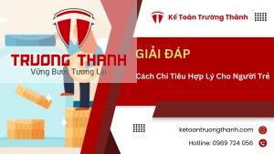 Cách Chi Tiêu Hợp Lý Cho Người Trẻ