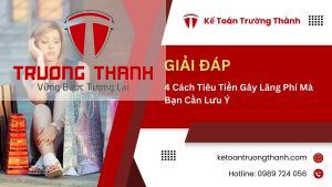 4 Cách Tiêu Tiền Gây Lãng Phí Mà Bạn Cần Lưu Ý
