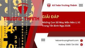 Những Con Số May Mắn Nên Lì Xì Trong Tết Bính Ngọ 2026