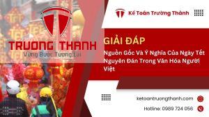 Nguồn Gốc Và Ý Nghĩa Của Ngày Tết Nguyên Đán Trong Văn Hóa Người Việt