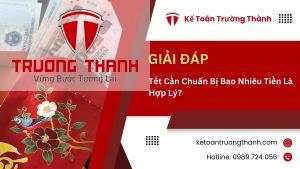 Tết Cần Chuẩn Bị Bao Nhiêu Tiền Là Hợp Lý?