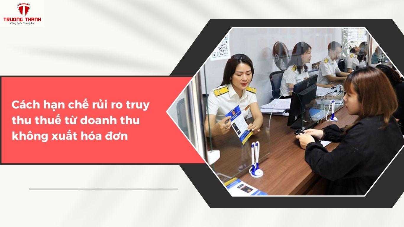Doanh Thu Không Xuất Hóa Đơn Có Bị Truy Thu Thuế Không?