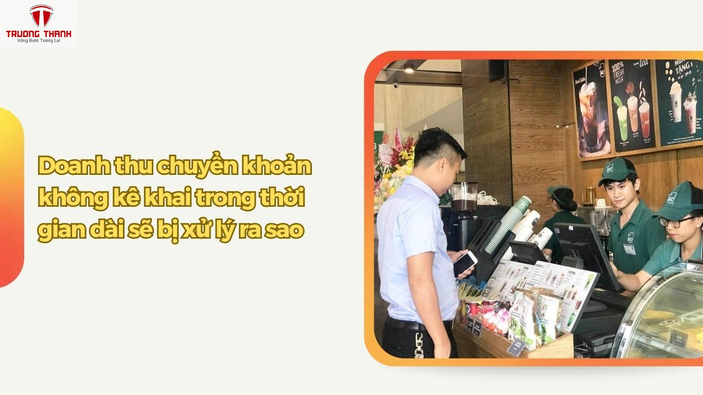 Khi Nào Doanh Thu Chuyển Khoản Bị Coi Là Dấu Hiệu Trốn Thuế