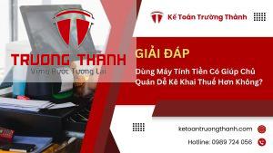 Dùng Máy Tính Tiền Có Giúp Chủ Quán Dễ Kê Khai Thuế Hơn Không?