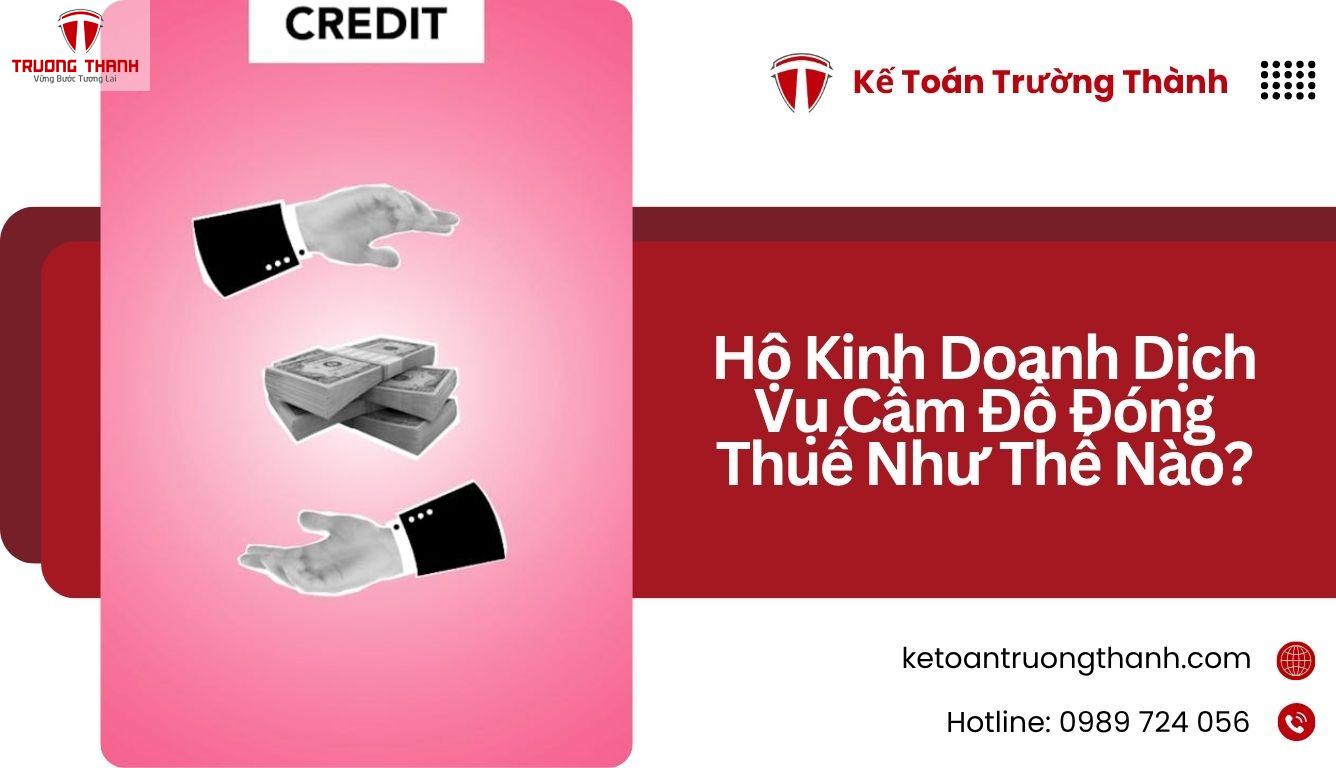 Hộ Kinh Doanh Dịch Vụ Cầm Đồ Đóng Thuế Như Thế Nào?