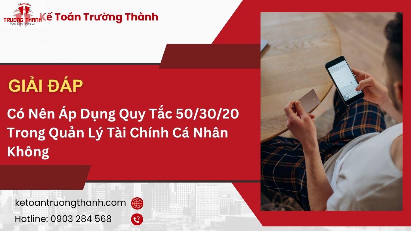 Có Nên Áp Dụng Quy Tắc 50/30/20 Trong Quản Lý Tài Chính Cá Nhân Không