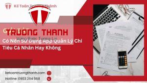 Có Nên Sử Dụng App Quản Lý Chi Tiêu Cá Nhân Hay Không