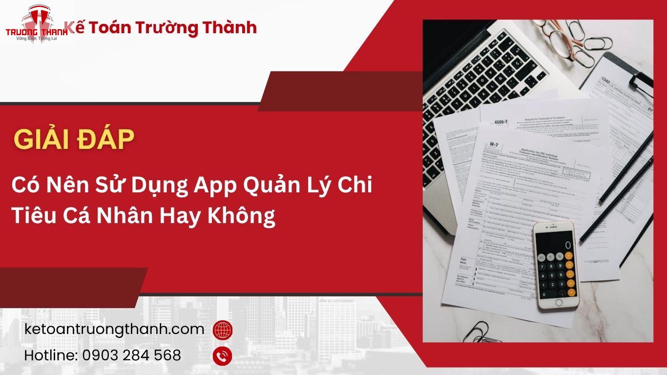 Có Nên Sử Dụng App Quản Lý Chi Tiêu Cá Nhân Hay Không
