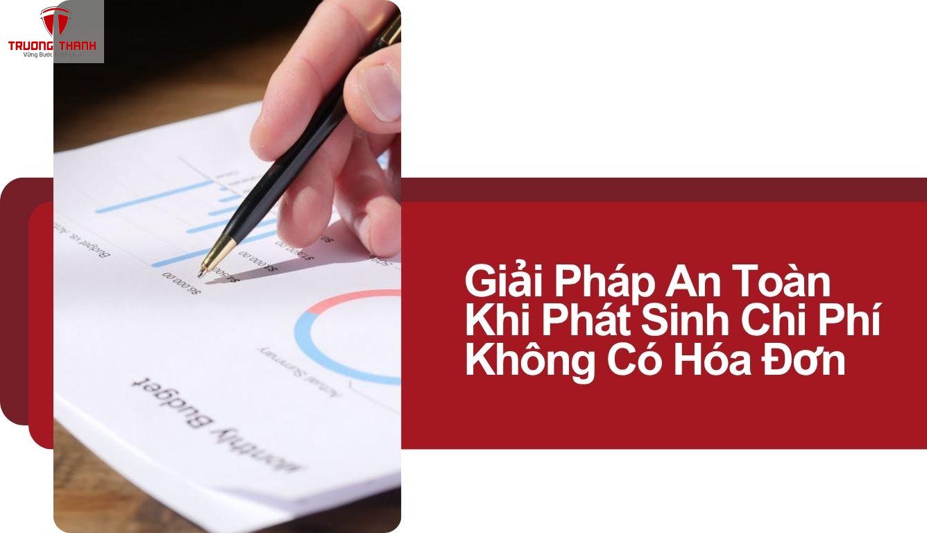 Hướng Dẫn Cách Xử Lý Chi Phí Không Có Hóa Đơn