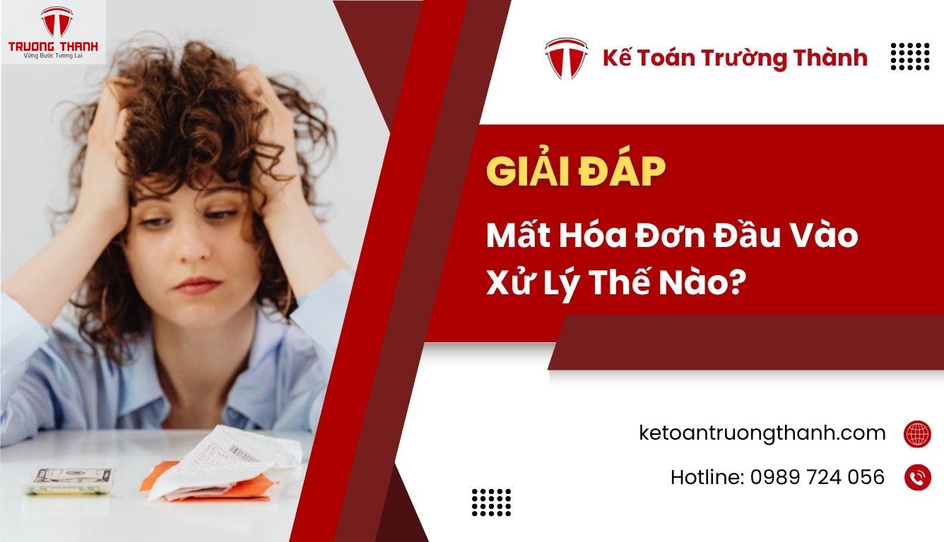Mất Hóa Đơn Đầu Vào Xử Lý Thế Nào