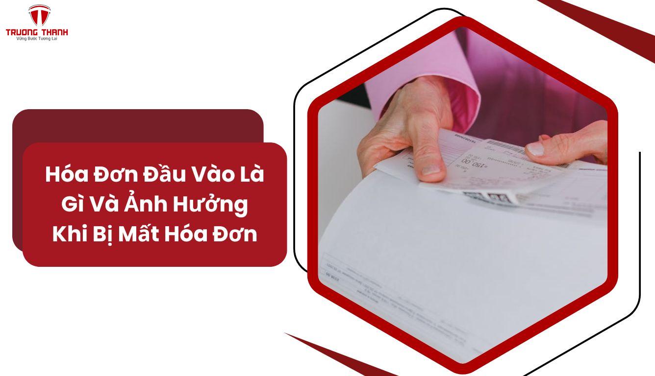 Mất Hóa Đơn Đầu Vào Xử Lý Thế Nào