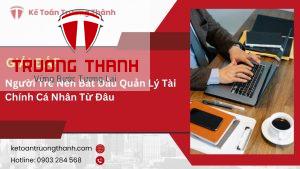 Người Trẻ Nên Bắt Đầu Quản Lý Tài Chính Cá Nhân Từ Đâu