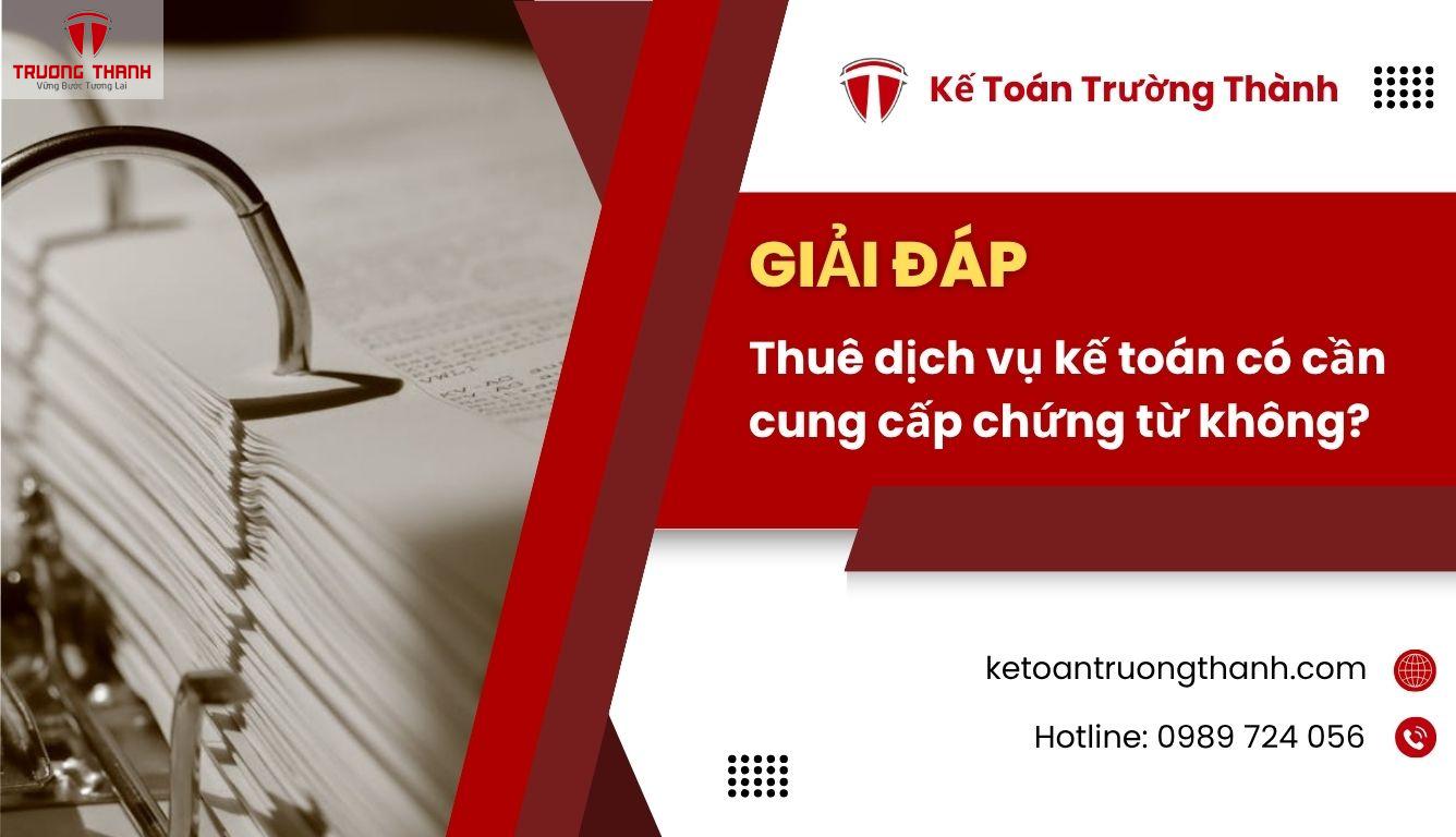 Thuê dịch vụ kế toán có cần cung cấp chứng từ không?