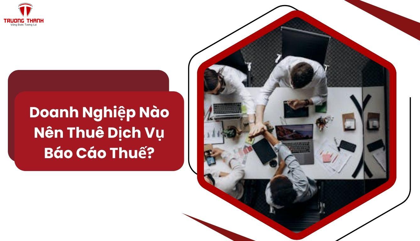 Chi Phí Thuê Dịch Vụ Báo Cáo Thuế Hàng Tháng Là Bao Nhiêu?