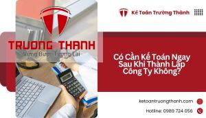 Có Cần Kế Toán Ngay Sau Khi Thành Lập Công Ty Không?