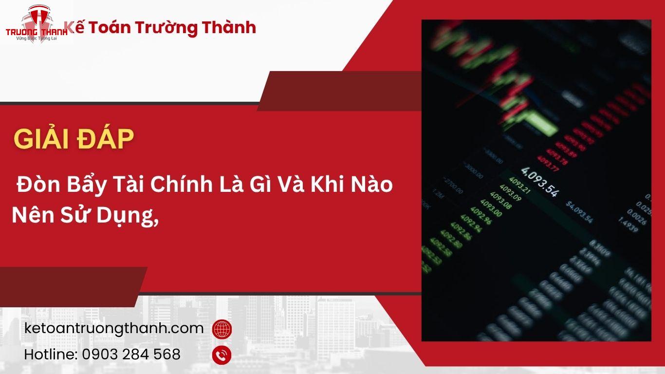  Đòn Bẩy Tài Chính Là Gì Và Khi Nào Nên Sử Dụng