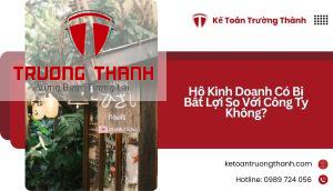 Hộ Kinh Doanh Có Bị Bất Lợi So Với Công Ty Không?