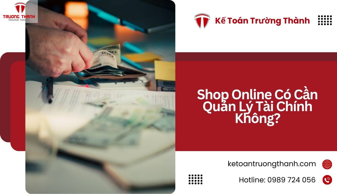 Shop Bán Hàng Online Cần Quản Lý Tài Chính Như Thế Nào?
