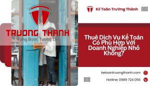 Thuê Dịch Vụ Kế Toán Có Phù Hợp Với Doanh Nghiệp Nhỏ Không?