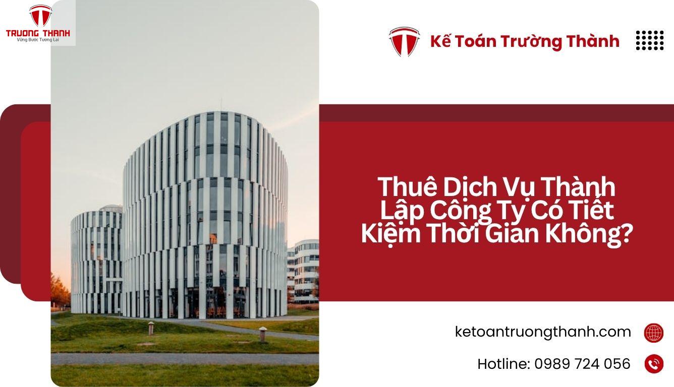 Thuê Dịch Vụ Thành Lập Công Ty Có Tiết Kiệm Thời Gian Không?