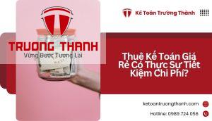 Thuê Kế Toán Giá Rẻ Có Thực Sự Tiết Kiệm Chi Phí?